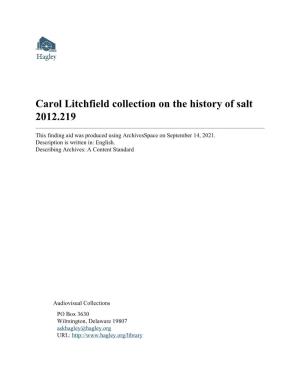 Carol Litchfield Collection on the History of Salt 2012.219