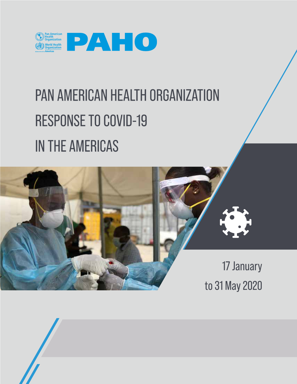 Pan American Health Organization Response to Covid-19 in the Americas