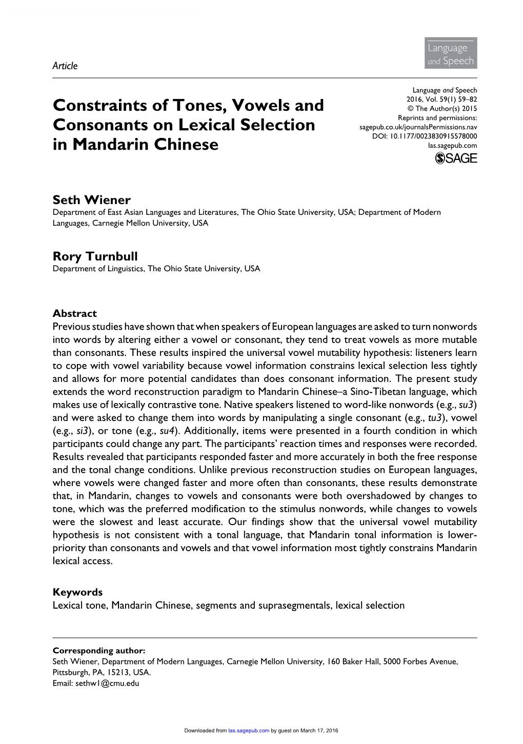 Constraints of Tones, Vowels and Consonants on Lexical Selection In