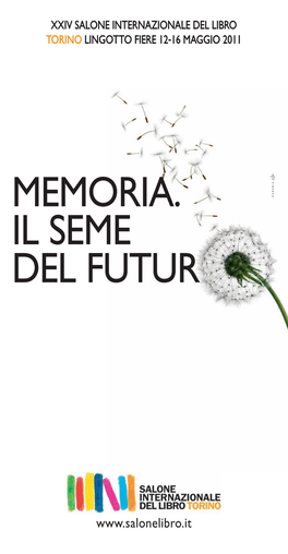 Memoria. Il Seme Del Futur