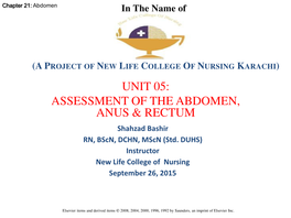 Unit 05: Assessment of the Abdomen, Anus & Rectum