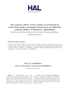 The Negative Effects of the Residues of Ivermectin in Cattle Dung Using A