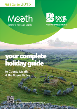 Your Complete Holiday Guide to County Meath & the Boyne Valley