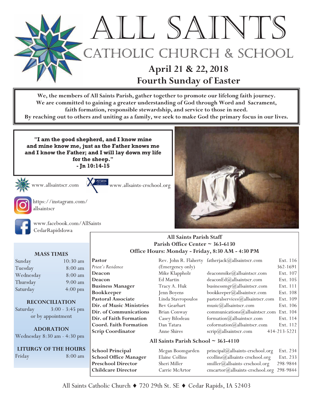 ALL SAINTS CATHOLIC CHURCH & SCHOOL April 21 & 22, 2018 Fourth Sunday of Easter