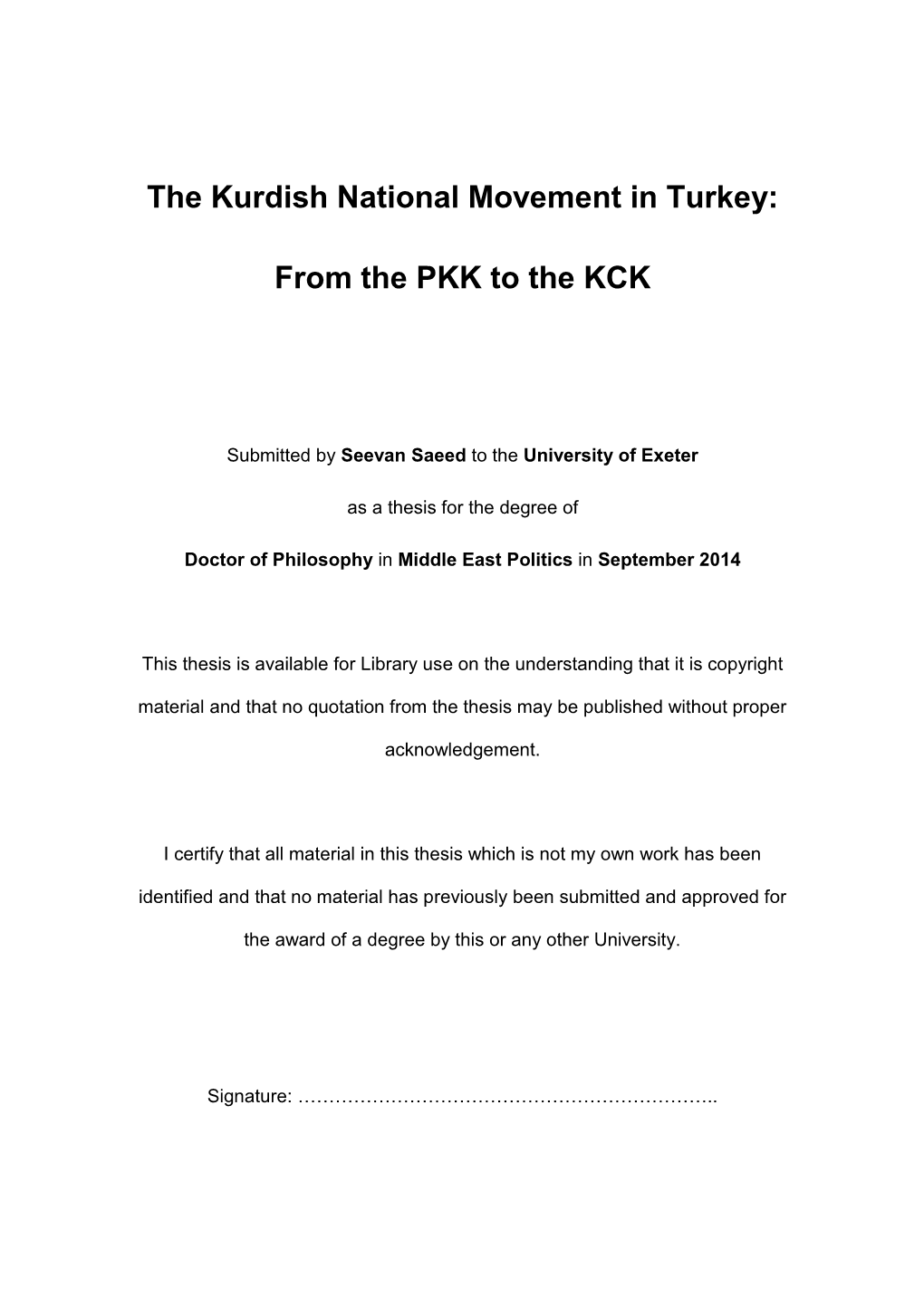 The Kurdish National Movement in Turkey