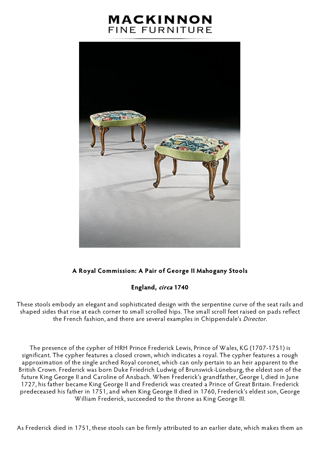 A Royal Commission: a Pair of George II Mahogany Stools England, Circa 1740