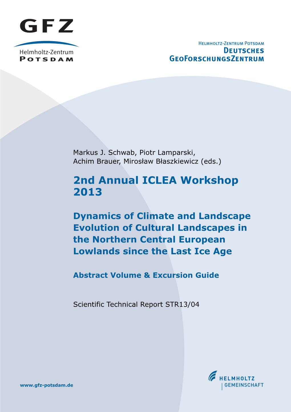 2Nd Annual ICLEA Workshop 2013