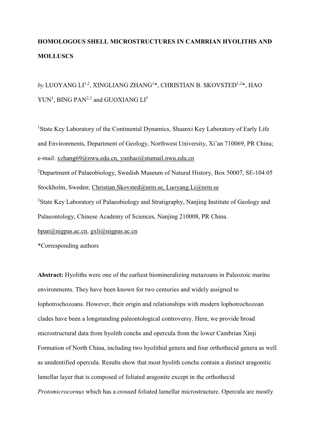 Homologous Shell Microstructures in Cambrian Hyoliths And