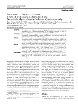 Noninvasive Characterization of Stunned, Hibernating, Remodeled and Nonviable Myocardium in Ischemic Cardiomyopathy Jagat Narula, MD, PHD, FACC, Martin S