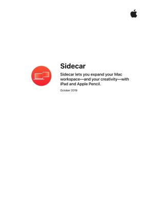 Sidecar Sidecar Lets You Expand Your Mac Workspace—And Your Creativity—With Ipad and Apple Pencil