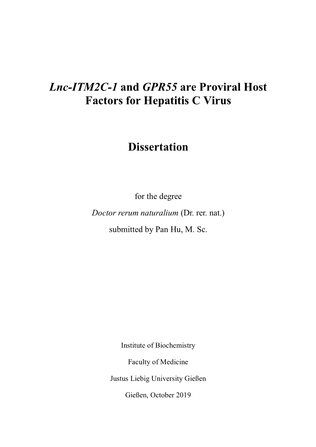 Lnc-ITM2C-1 and GPR55 Are Proviral Host Factors for Hepatitis C Virus