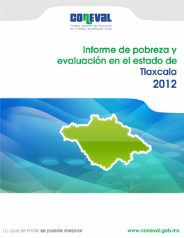 Informe De Pobreza Y Evaluación En El Estado De Tlaxcala 2012