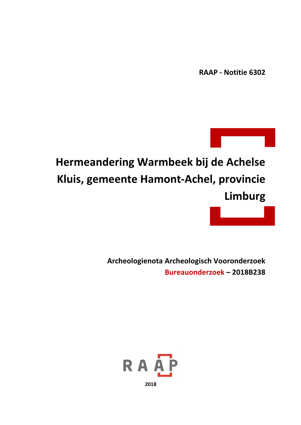 Hermeandering Warmbeek Bij De Achelse Kluis, Gemeente Hamont-Achel, Provincie