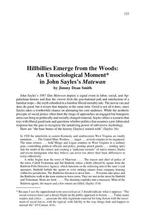 Hillbillies Emerge from the Woods: an Unsociological Moment* in John Sayles’S Matewan by Jimmy Dean Smith