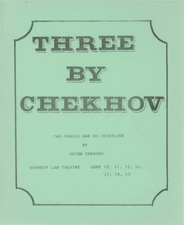 Two Farces and An-Interlude by Anton Chekhov