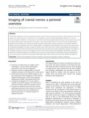 Imaging of Cranial Nerves: a Pictorial Overview Nicola Romano1* , Margherita Federici2 and Antonio Castaldi2