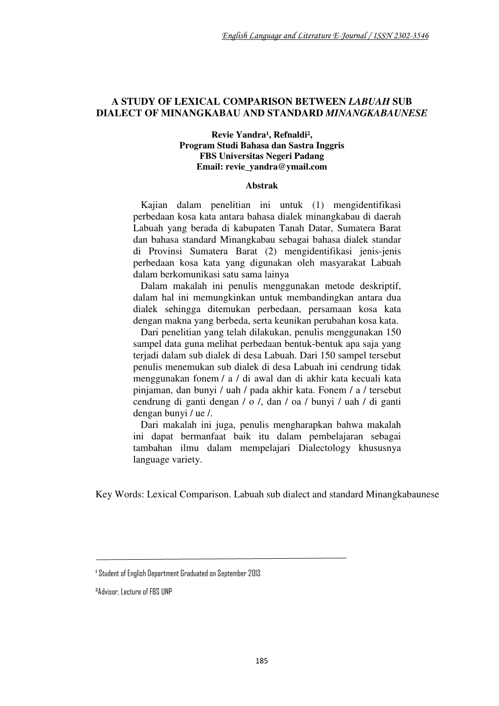 A Study of Lexical Comparison Between Labuah Sub Dialect of Minangkabau and Standard Minangkabaunese