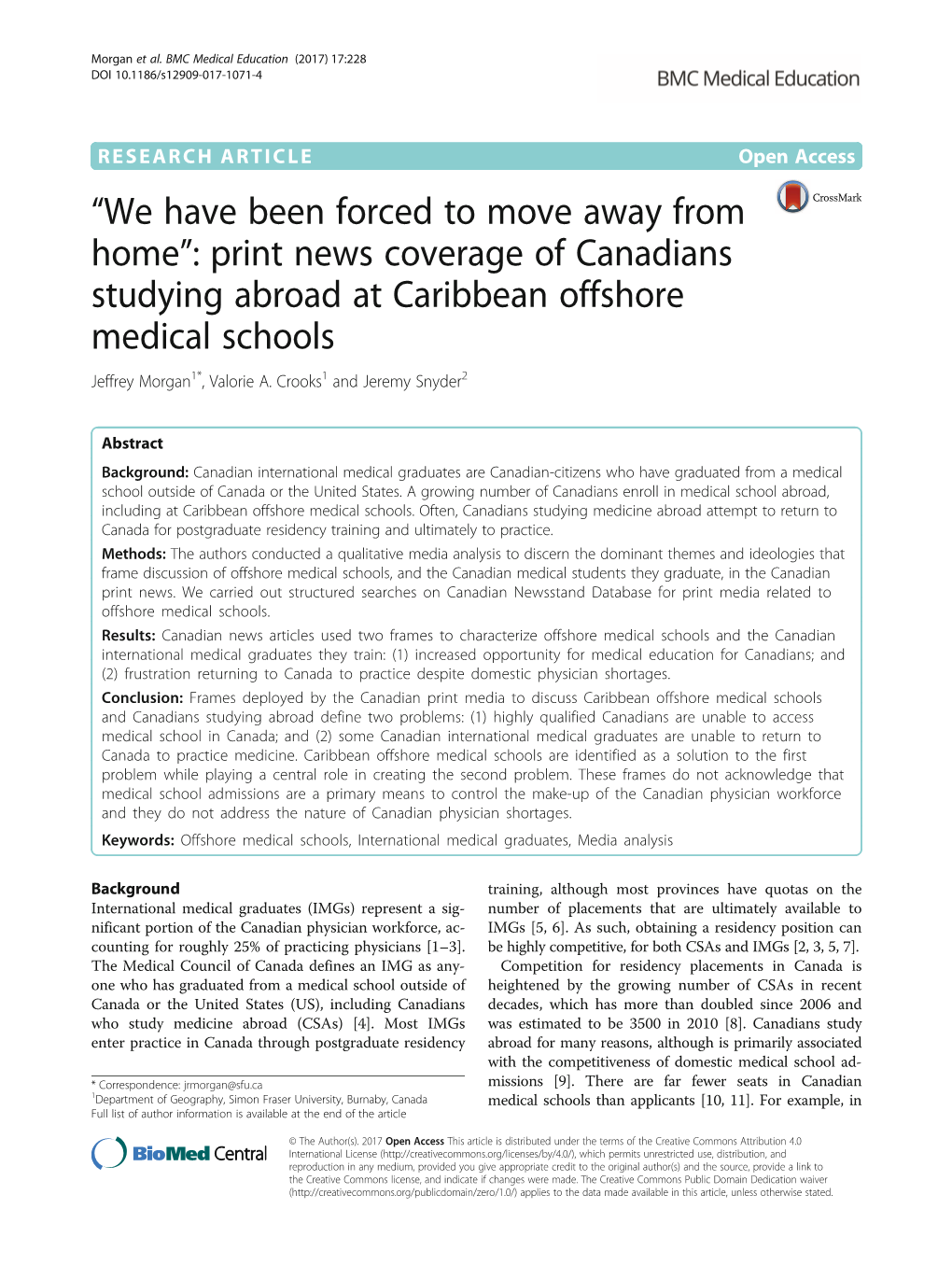 Print News Coverage of Canadians Studying Abroad at Caribbean Offshore Medical Schools Jeffrey Morgan1*, Valorie A