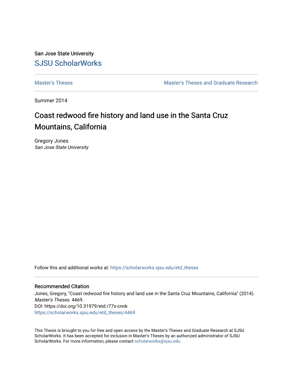 Coast Redwood Fire History and Land Use in the Santa Cruz Mountains, California