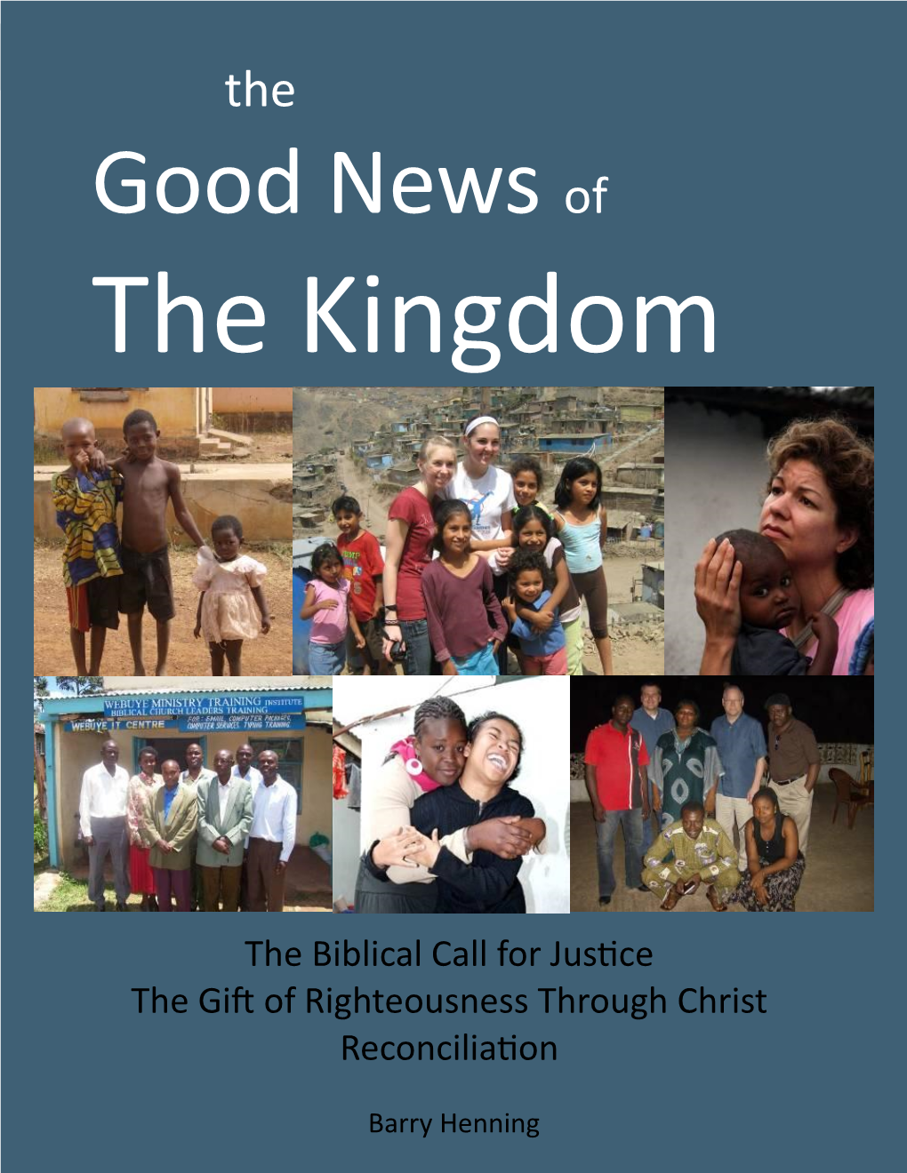 Good News of the Kingdom