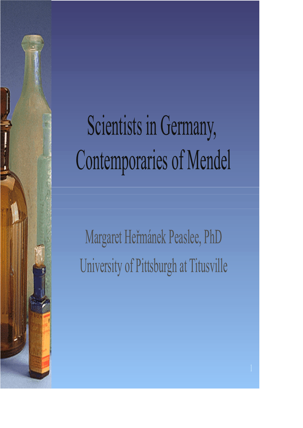Scientists in Germany, Contemporaries of Mendel
