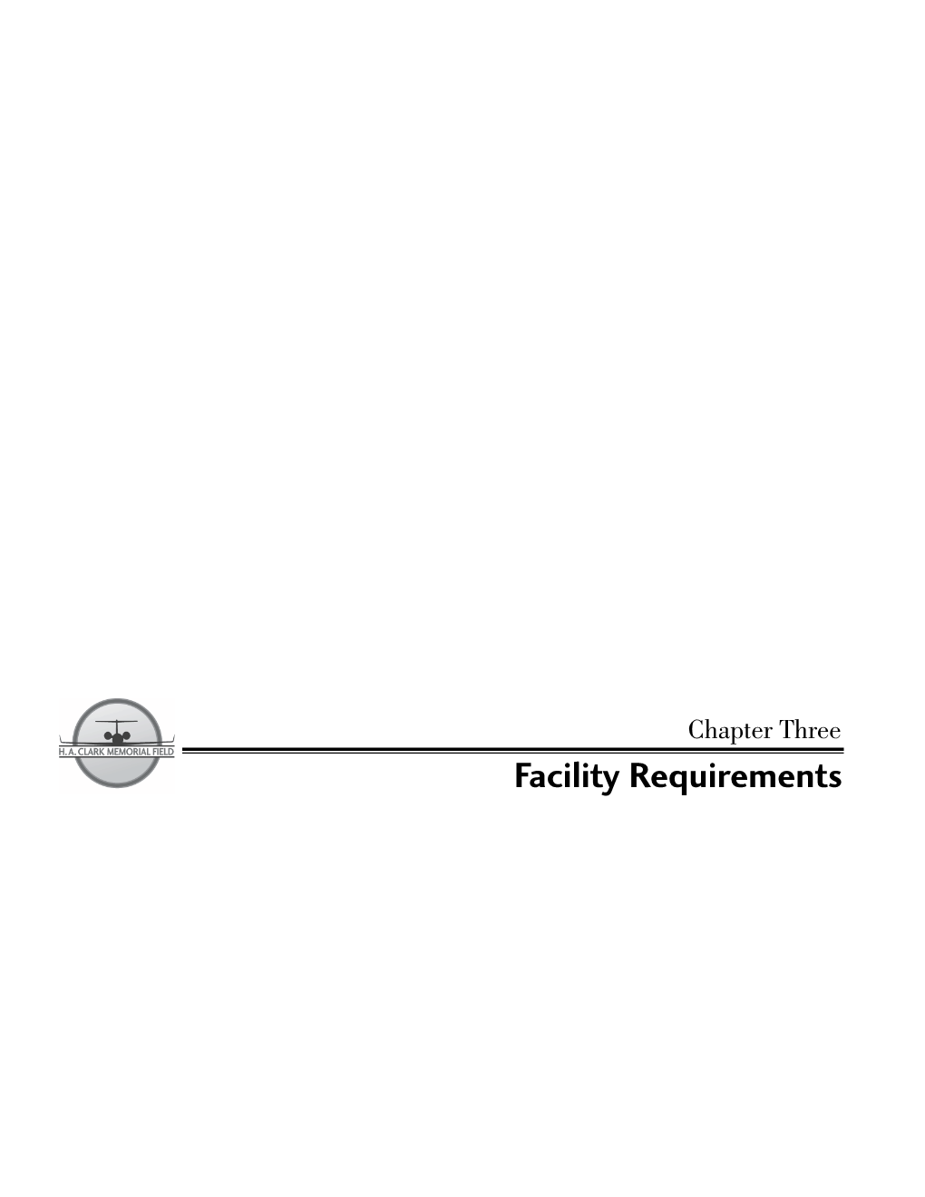 Facility Requirements Chapter Three