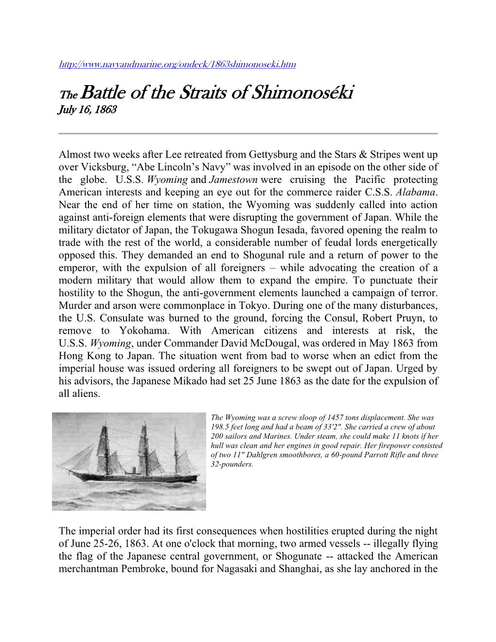 The Battle of the Straits of Shimonoséki July 16, 1863