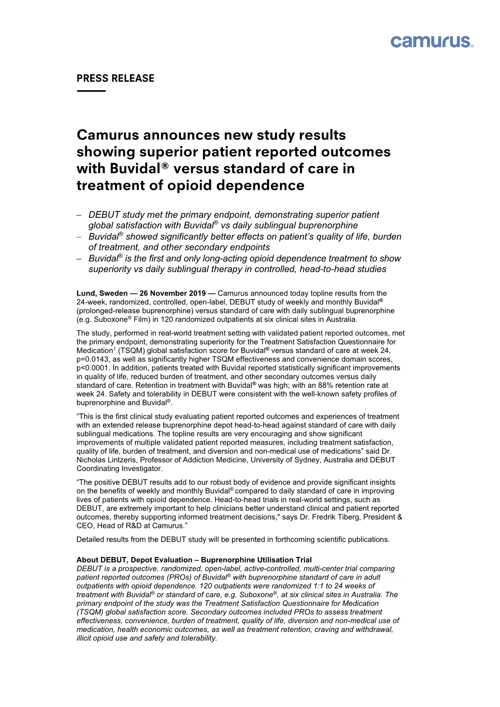 Camurus Announces New Study Results Showing Superior Patient Reported Outcomes with Buvidal® Versus Standard of Care in Treatment of Opioid Dependence