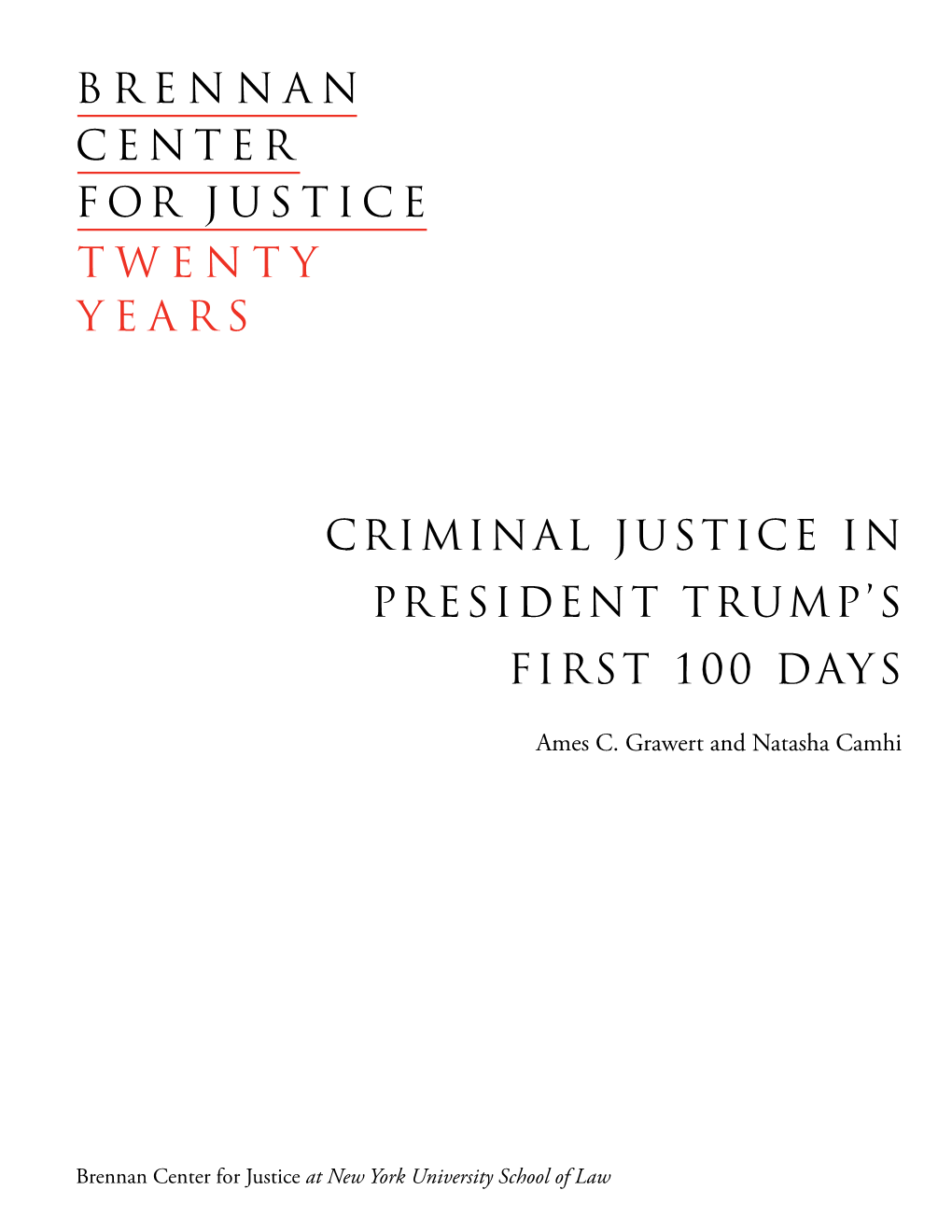 Criminal Justice in President Trump's First 100 Days