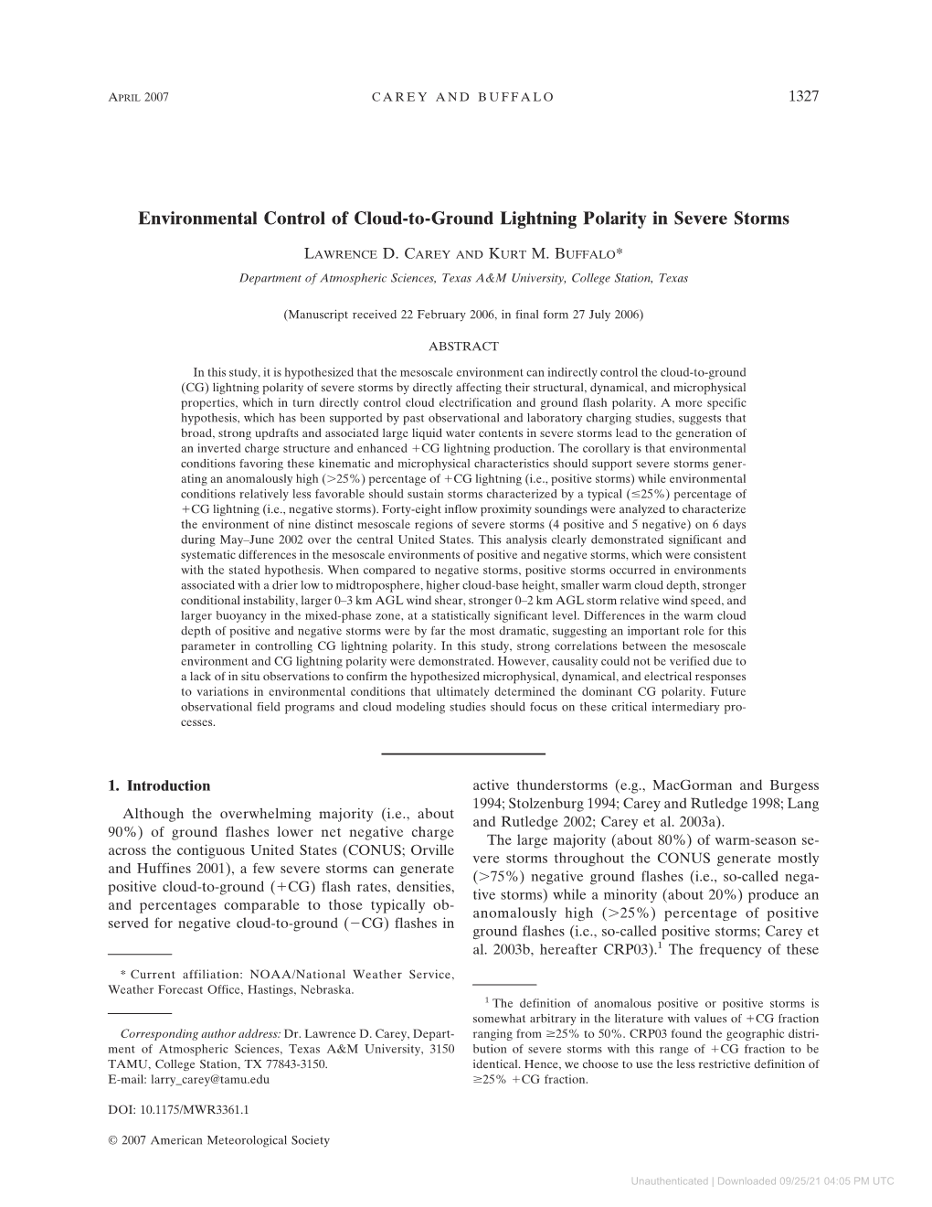 Environmental Control of Cloud-To-Ground Lightning Polarity in Severe Storms