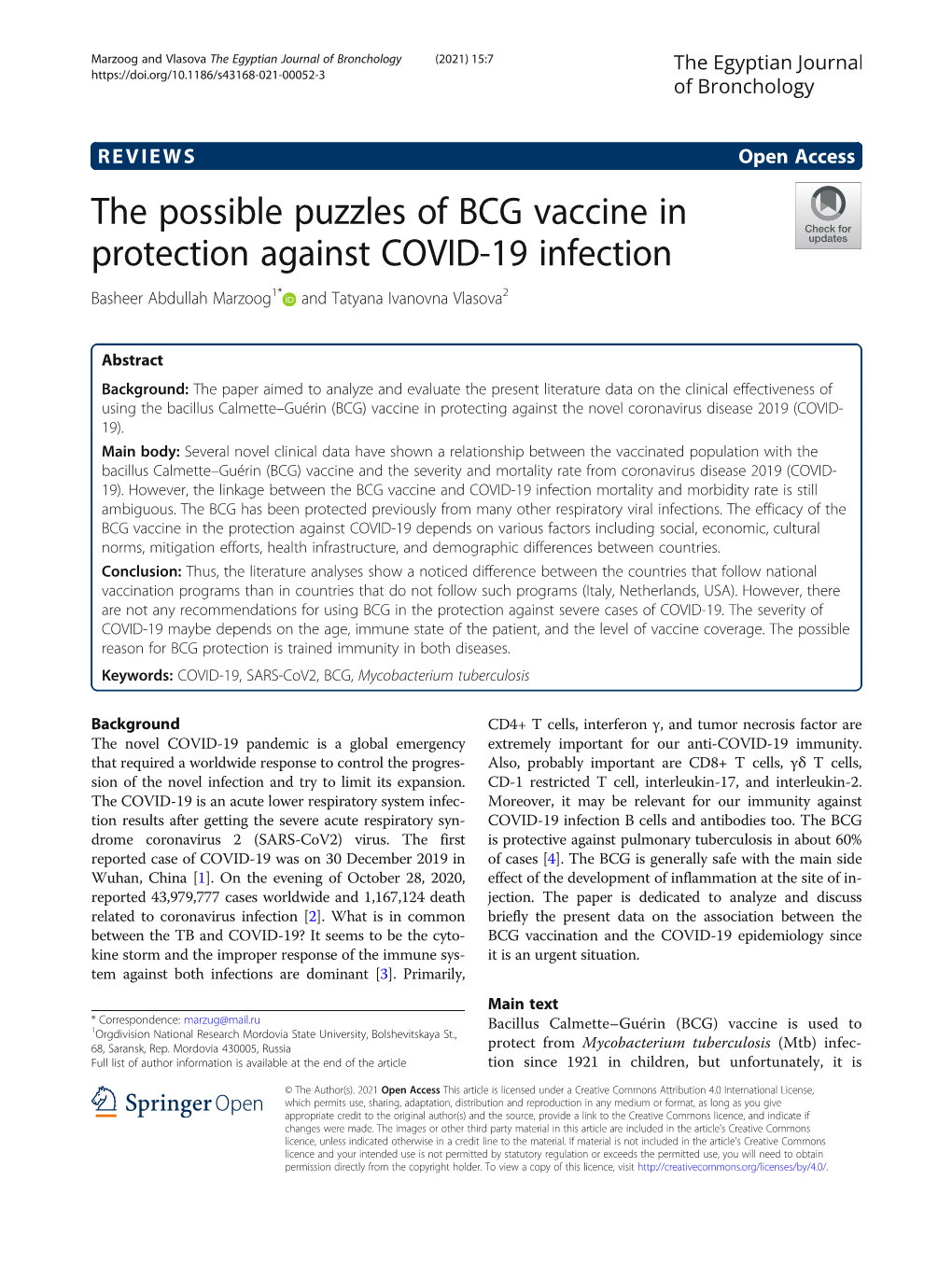 The Possible Puzzles of BCG Vaccine in Protection Against COVID-19 Infection Basheer Abdullah Marzoog1* and Tatyana Ivanovna Vlasova2