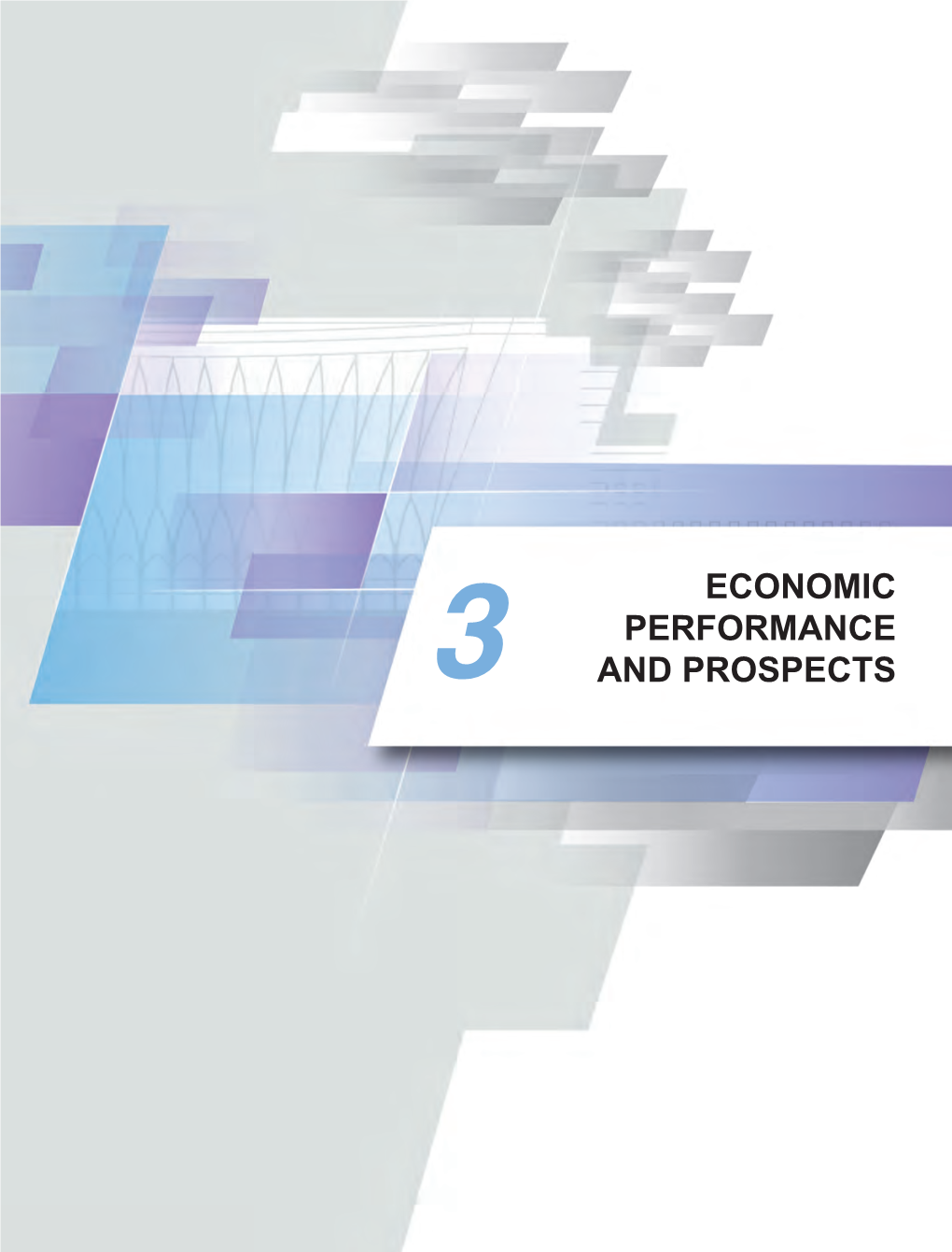 Economic Performance and Prospects