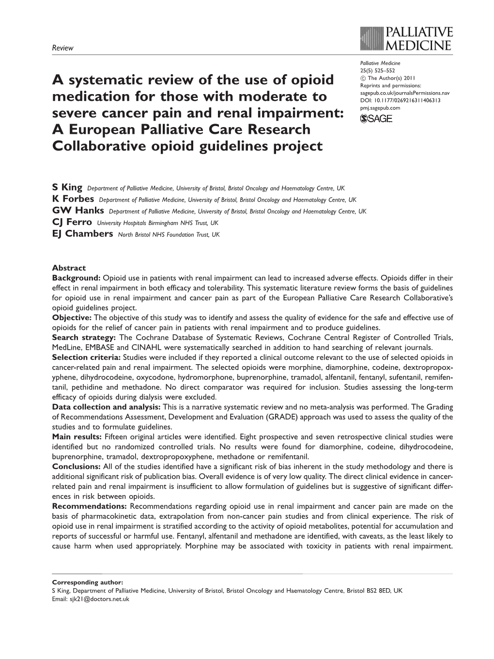 A Systematic Review of the Use of Opioid Medication for Those With