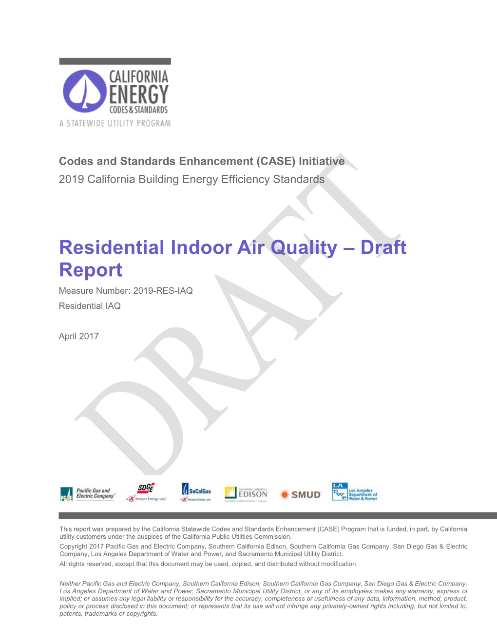 Residential Indoor Air Quality – Draft Report Measure Number: 2019-RES-IAQ Residential IAQ