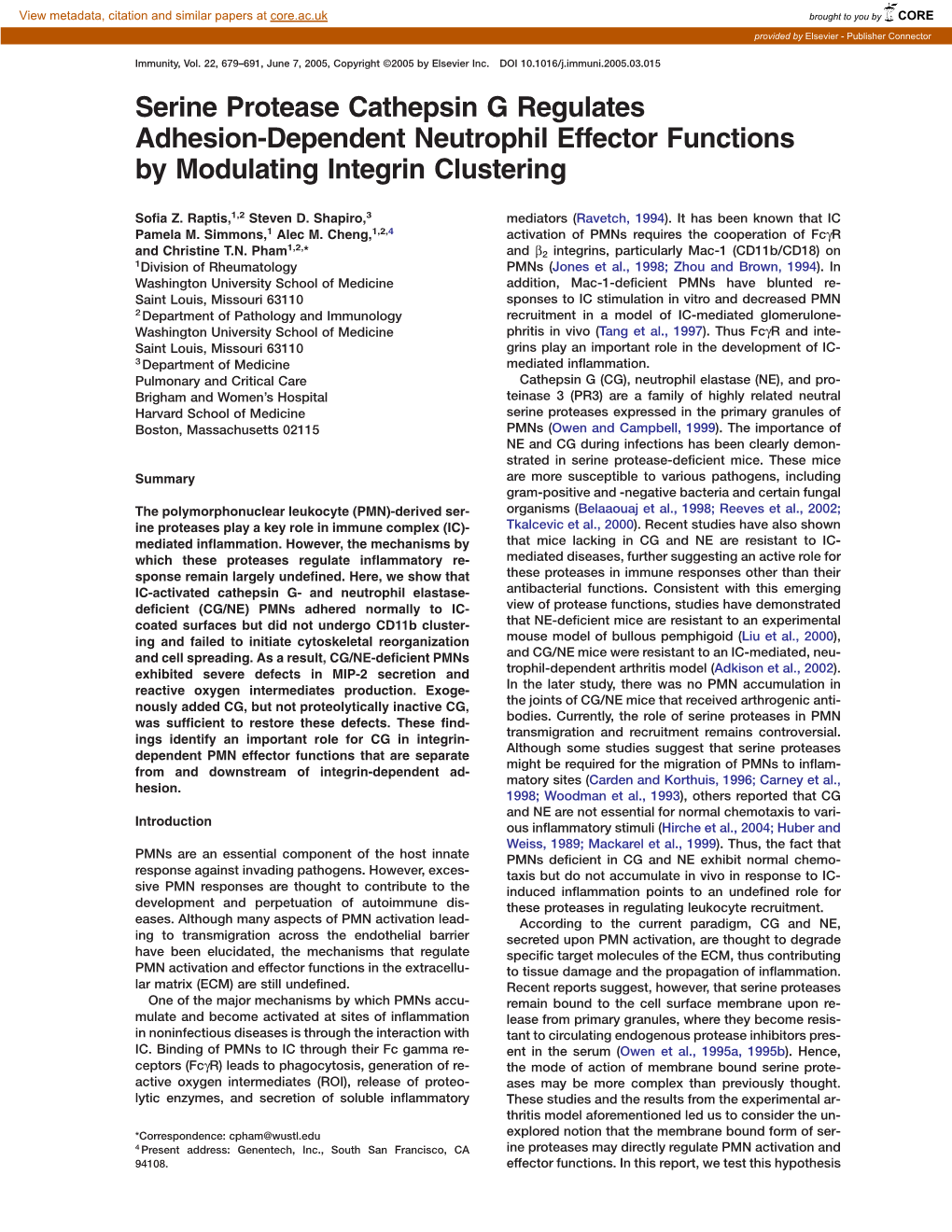 Serine Protease Cathepsin G Regulates Adhesion-Dependent Neutrophil Effector Functions by Modulating Integrin Clustering