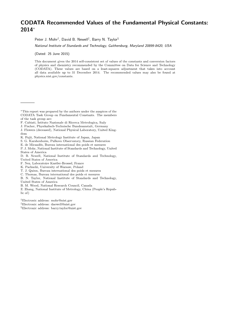 CODATA Recommended Values of the Fundamental Physical Constants: 2014∗