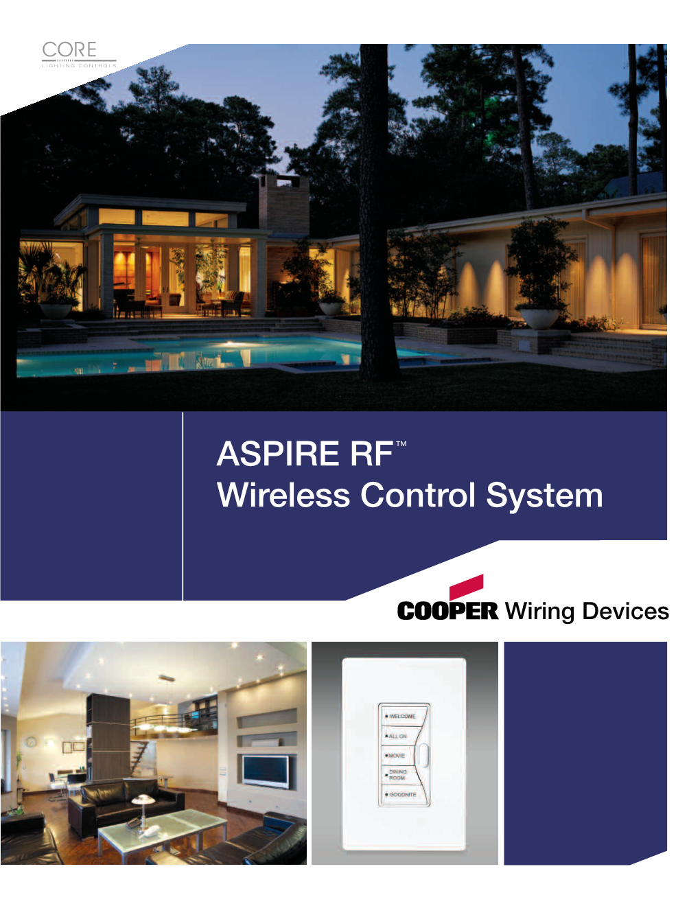 ASPIRE RF™ Wireless Control System