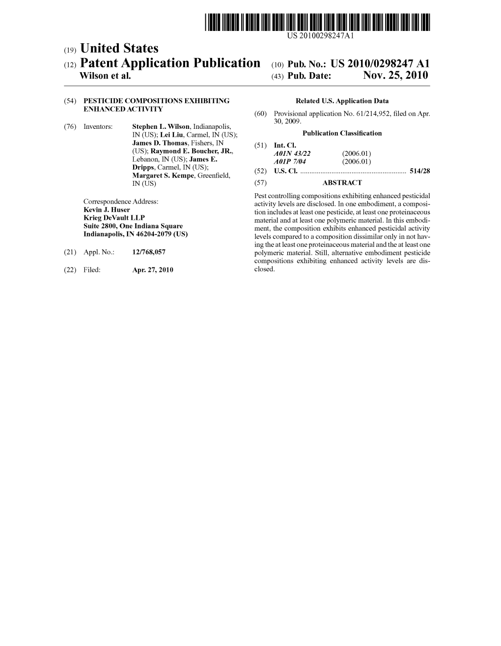 (12) Patent Application Publication (10) Pub. No.: US 2010/0298247 A1 Wilson Et Al