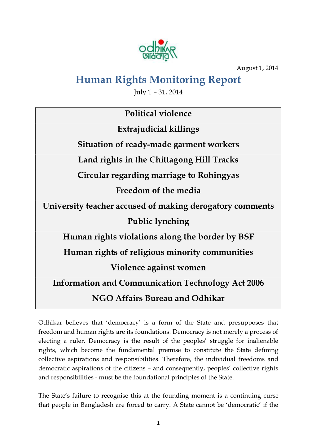 Human Rights Monitoring Report July 1 – 31, 2014