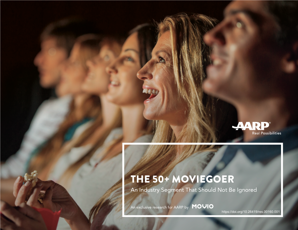 The 50+ Moviegoer: an Industry Segment That Should Not Be Ignored