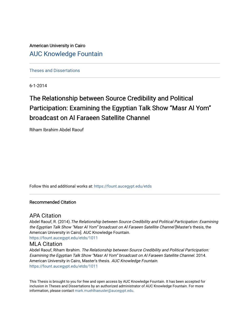 The Relationship Between Source Credibility and Political Participation: Examining the Egyptian Talk Show “Masr Al Yom” Broadcast on Al Faraeen Satellite Channel