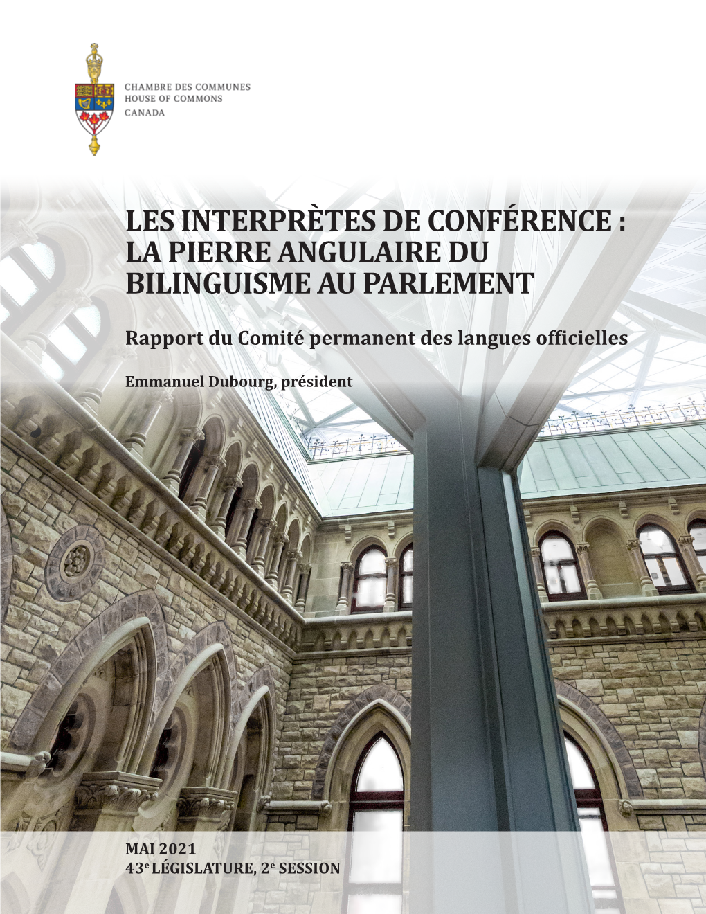 Les Interprètes De Conférence : La Pierre Angulaire Du Bilinguisme Au Parlement