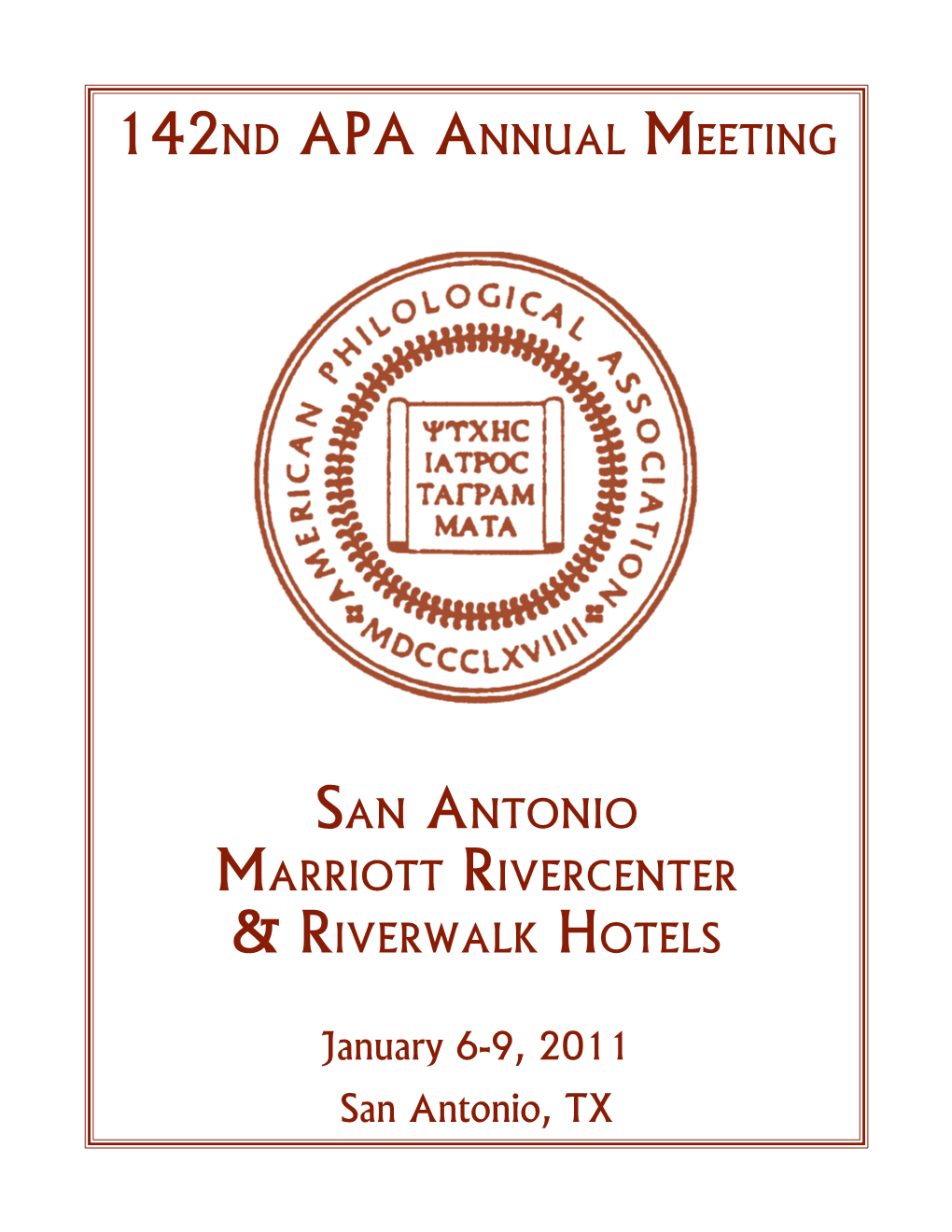 142Nd APA Annual Meeting San Antonio Marriott Rivercenter & Riverwalk Hotels