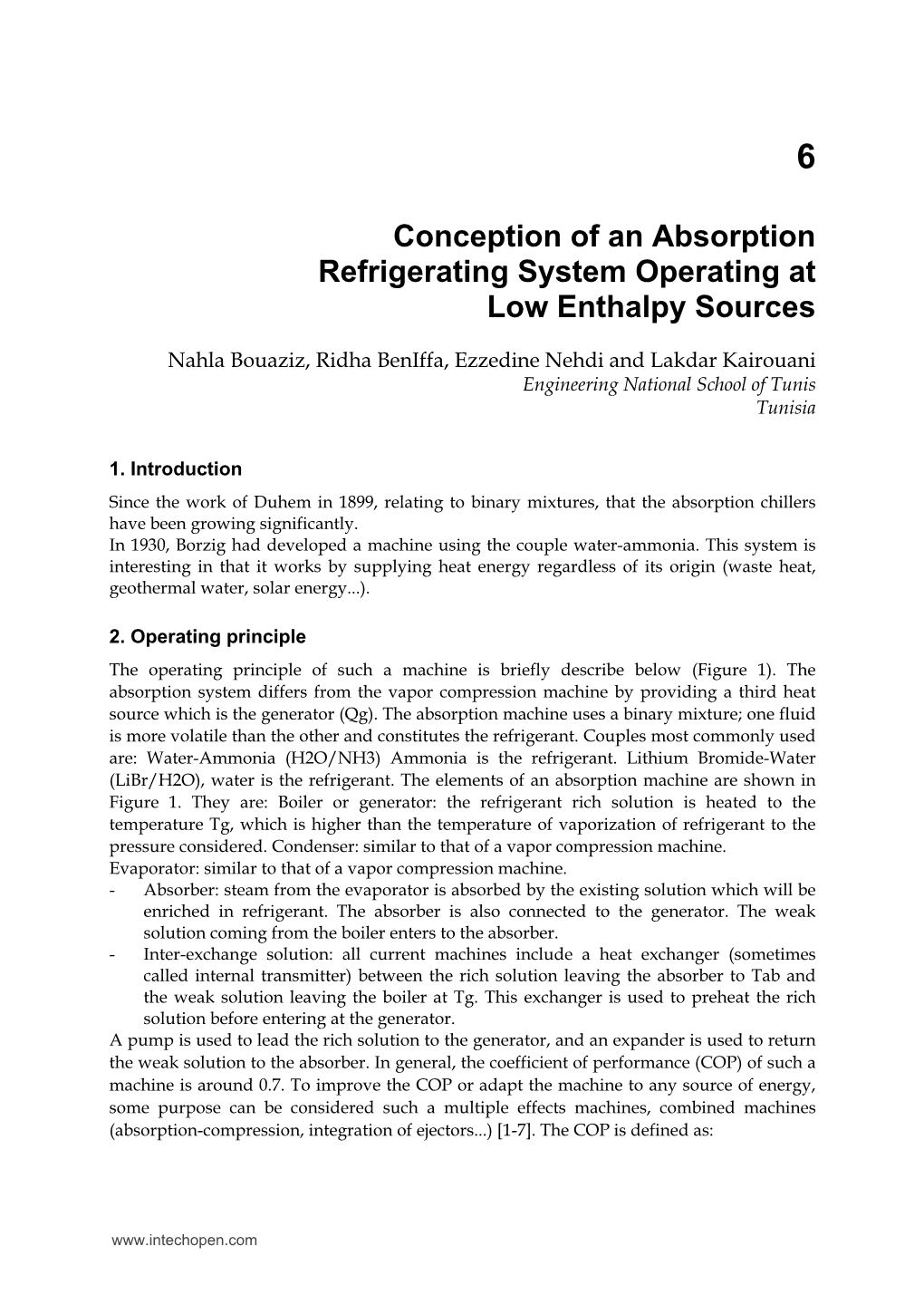Conception of an Absorption Refrigerating System Operating at Low Enthalpy Sources