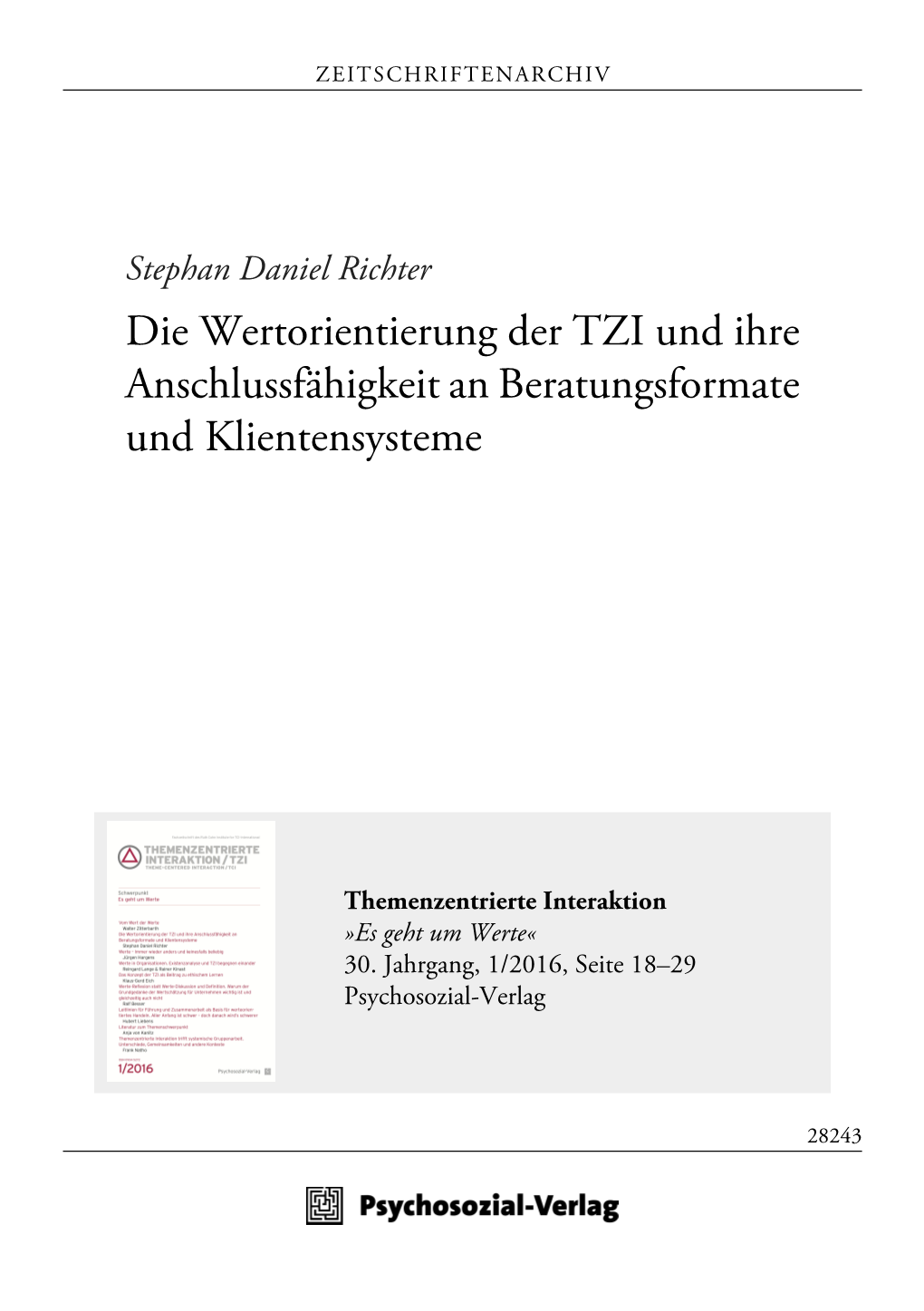 Stephan Daniel Richter Die Wertorientierung Der TZI Und Ihre Anschlussfähigkeit an Beratungsformate Und Klientensysteme