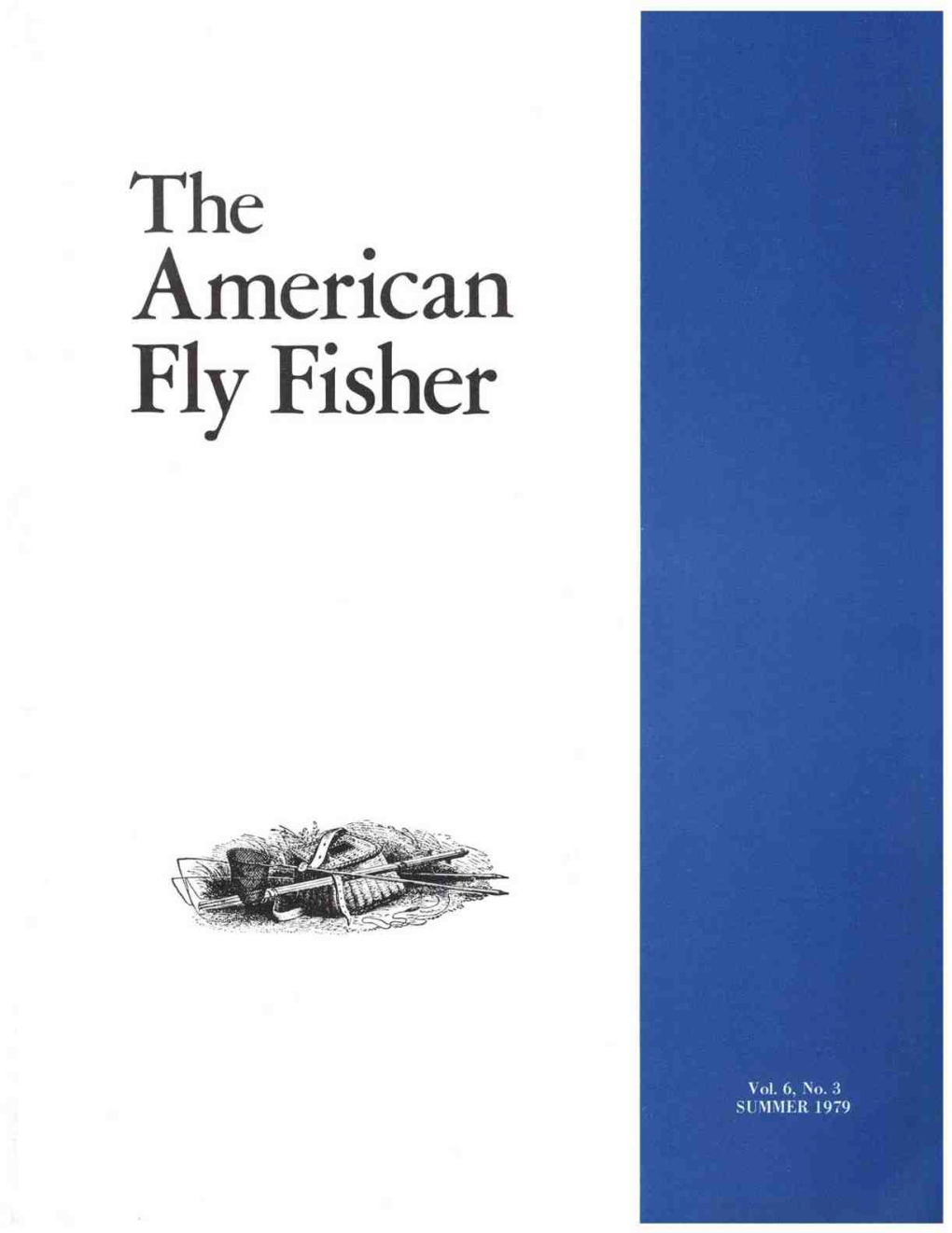 Fly Fisher on Being OFFICERS