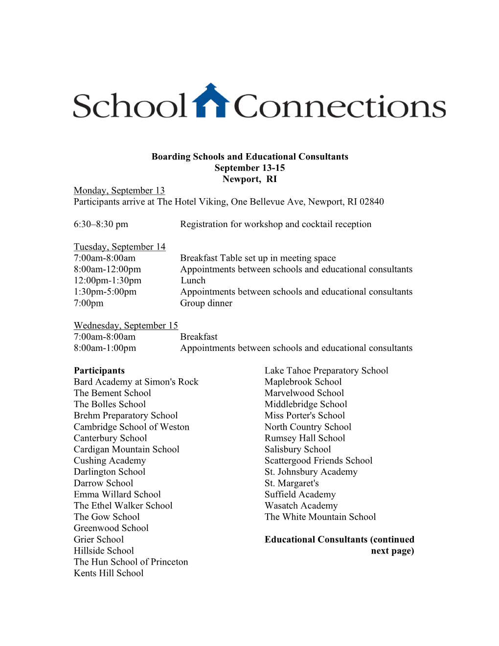 Boarding Schools and Educational Consultants September 13-15