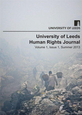 University of Leeds Human Rights Journal Volume 1, Issue 1, Summer 2013