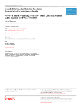 “My God, Are They Sending Women?”: Three Canadian Women in the Spanish Civil War, 1936-1939 Larry Hannant