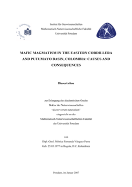 Mafic Magmatism in the Eastern Cordillera and Putumayo Basin, Colombia: Causes and Consequences